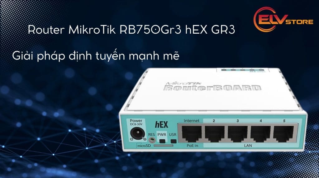 Đánh giá chi tiết Router MikroTik RB750Gr3 hEX GR3 – Giải pháp định tuyến mạnh mẽ, giá hợp lý cho văn phòng nhỏ