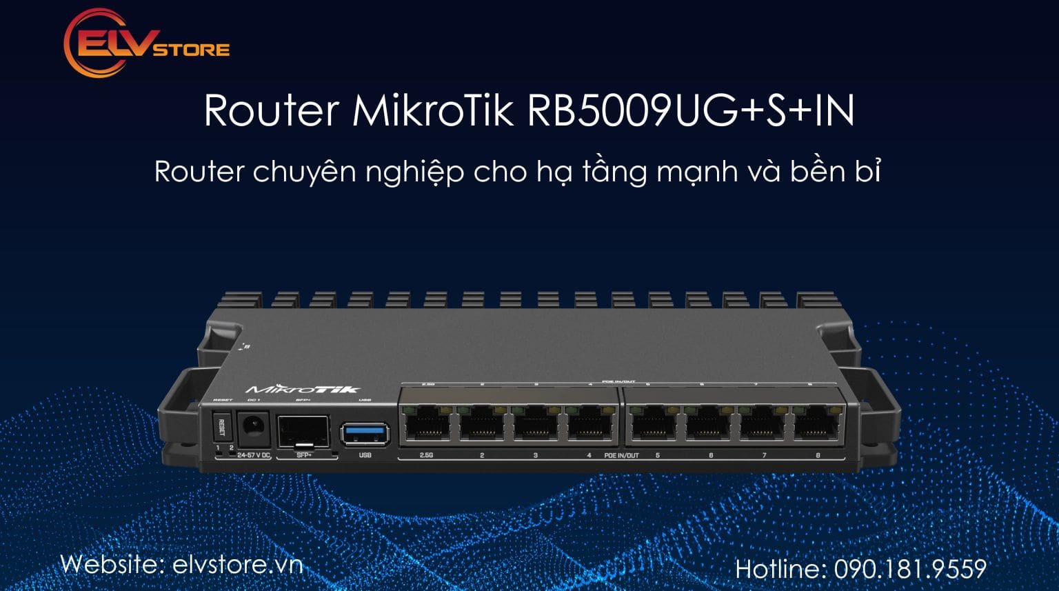 Router MikroTik RB5009UG+S+IN – Giải pháp mạnh mẽ cho hệ thống 350–450 người dùng