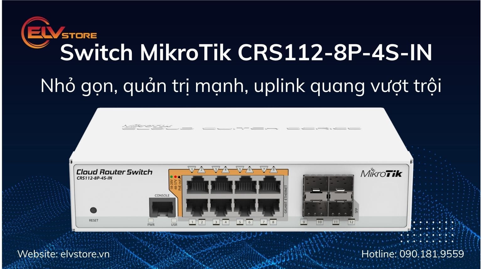 Đánh giá MikroTik CRS112-8P-4S-IN: Giải pháp switch PoE thông minh cho camera & Wi-Fi