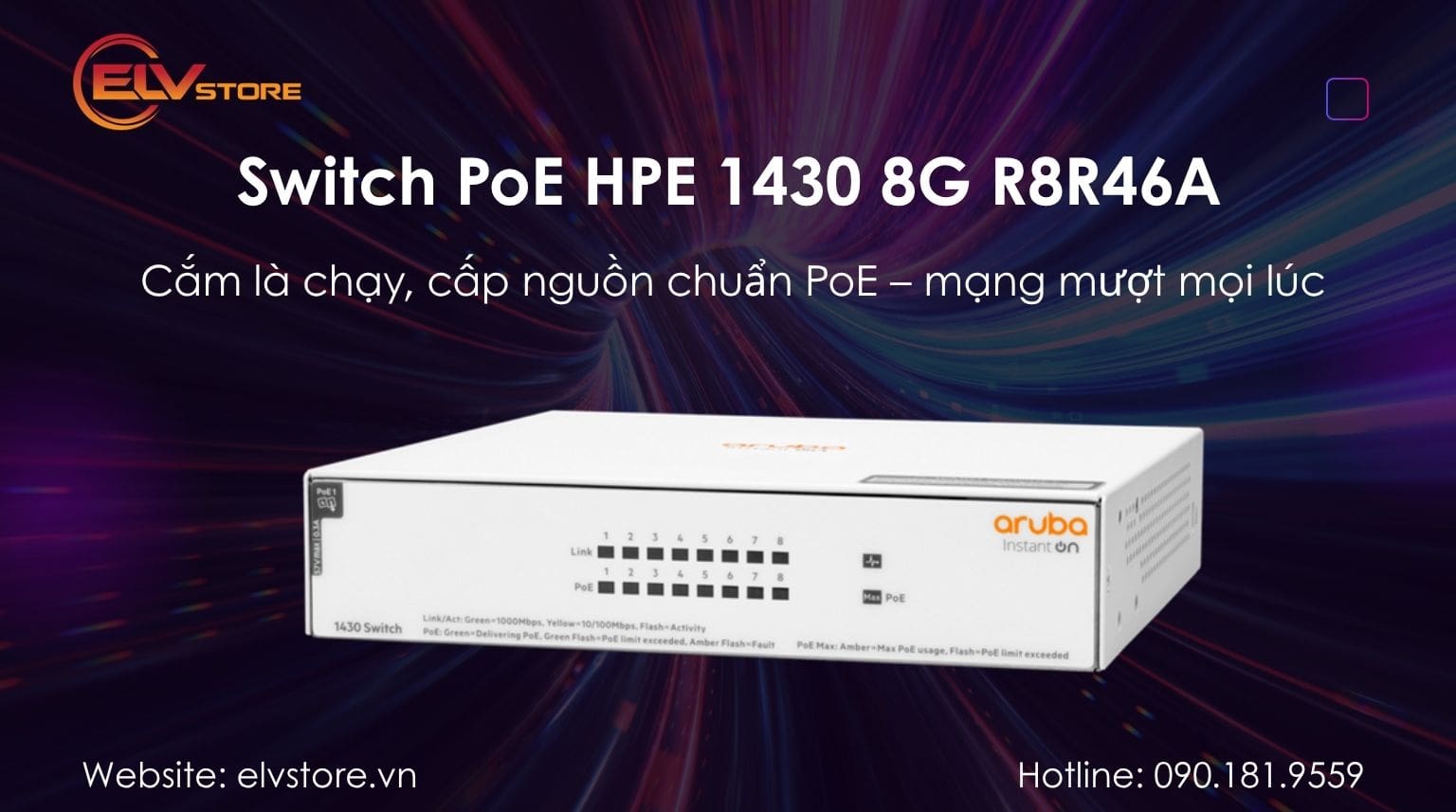 Đánh giá nhanh Switch PoE HPE 1430 8G R8R46A – Chất lượng xứng đáng giá tiền?