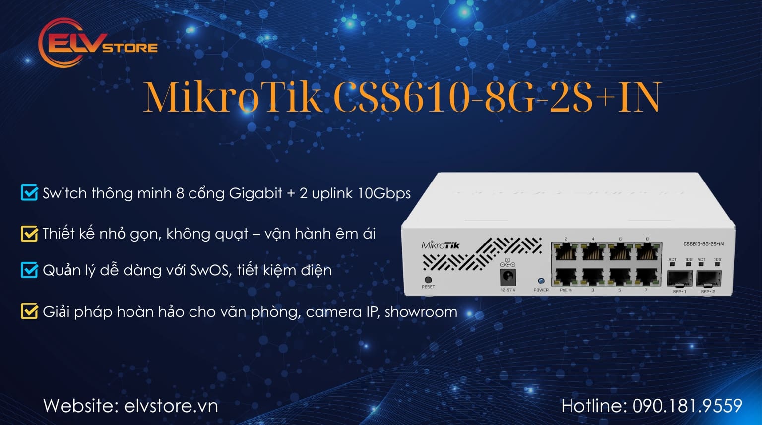 Nâng cấp mạng tốc độ cao với MikroTik CSS610-8G-2S+IN – Giá tốt, hiệu quả cao