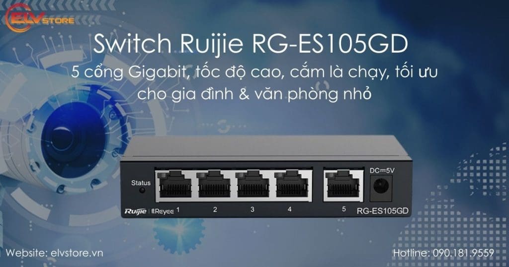 Đánh giá Switch Ruijie RG-ES105GD – Giải pháp mạng Gigabit bền bỉ cho văn phòng nhỏ