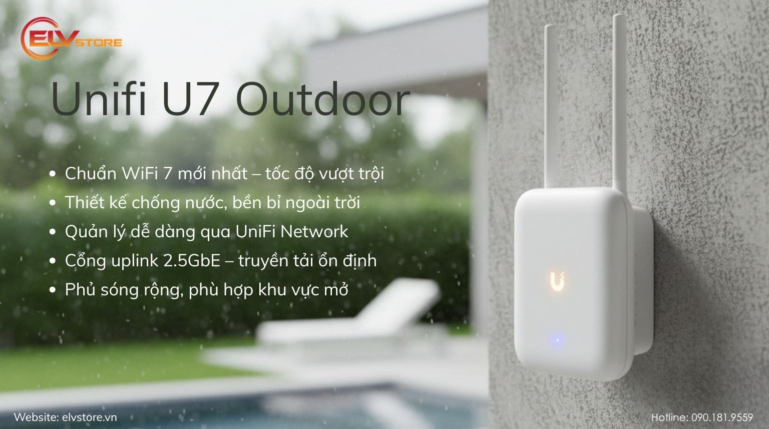 Unifi U7 Outdoor – WiFi 7 mạnh mẽ, phủ sóng xa, bền bỉ với mọi thời tiết